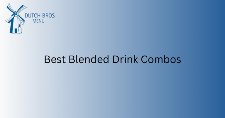 Best Blended Drink Combos