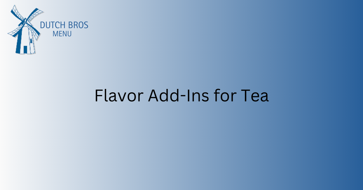 Flavor Add Ins for Tea 1